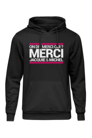 Sweat à capuche J&M On dit merci qui ? - 94edenstreet.com - sexshop en ligne
