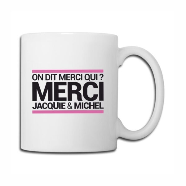 Mug blanc J&M – On dit merci qui ?