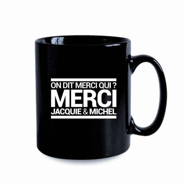 Mug noir J&M – On dit merci qui ?